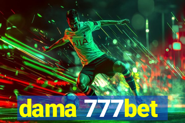 dama 777bet